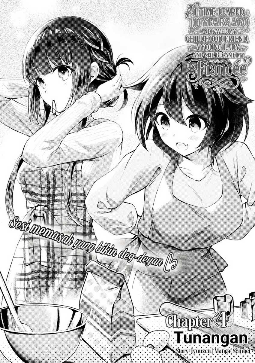 10-nenmae ni Time Leap shite Osananajimi no Ojousama wo Tasuketara Iinazuke ni Narimashita Chapter 04 Gambar 2