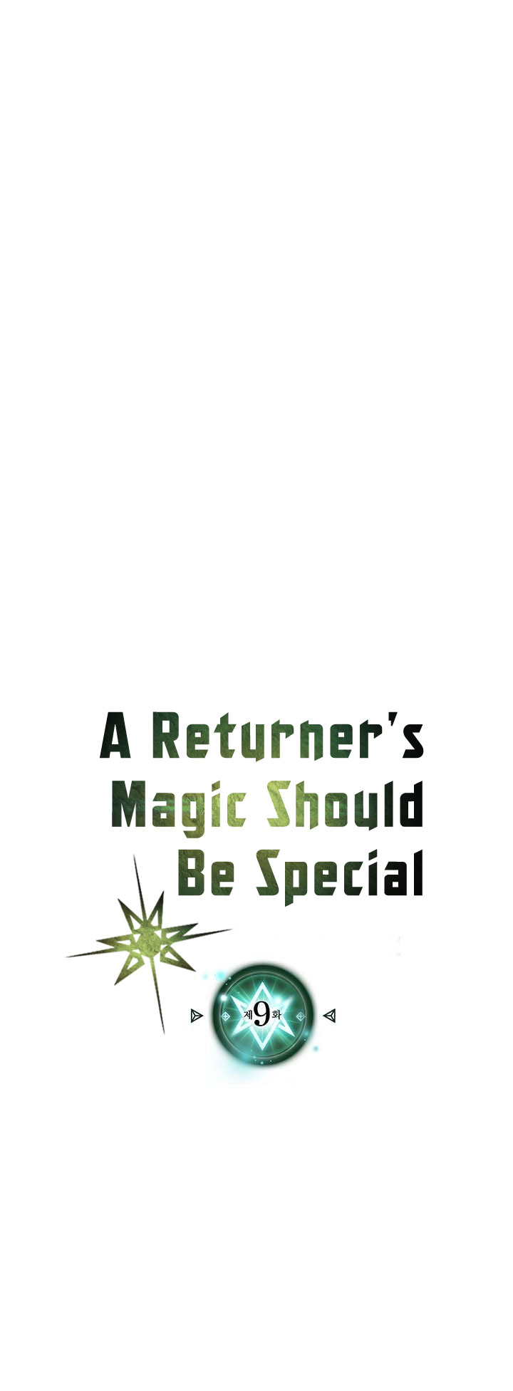 A Returner’s Magic Should Be Special Chapter 09 Gambar 6