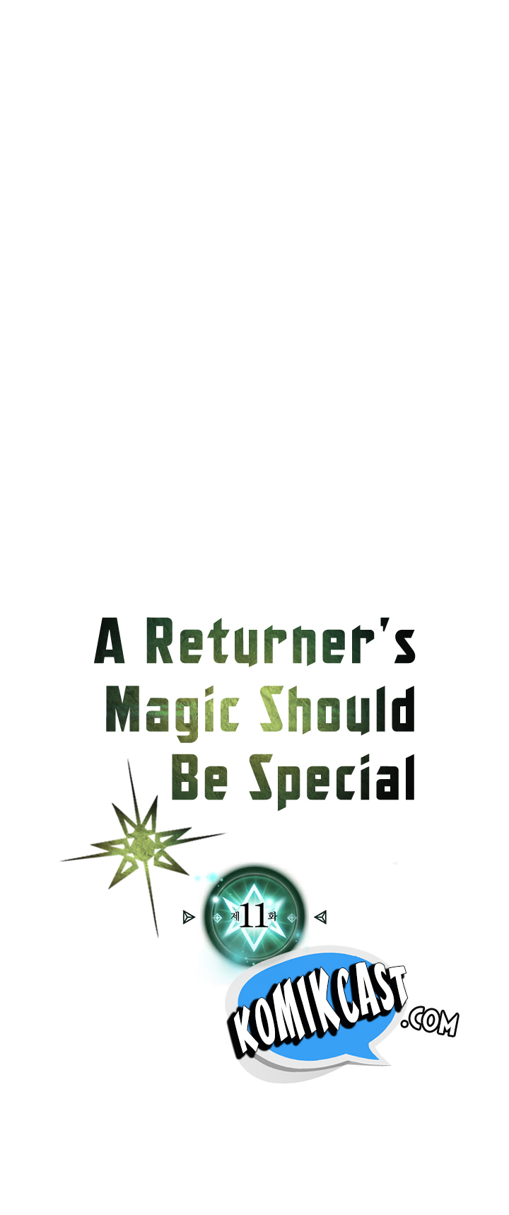 A Returner’s Magic Should Be Special Chapter 11 Gambar 3