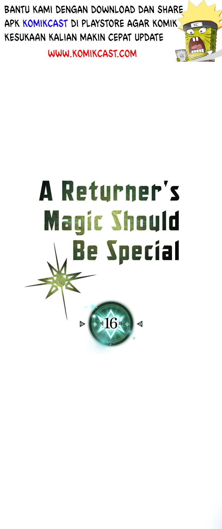 A Returner’s Magic Should Be Special Chapter 16 Gambar 3