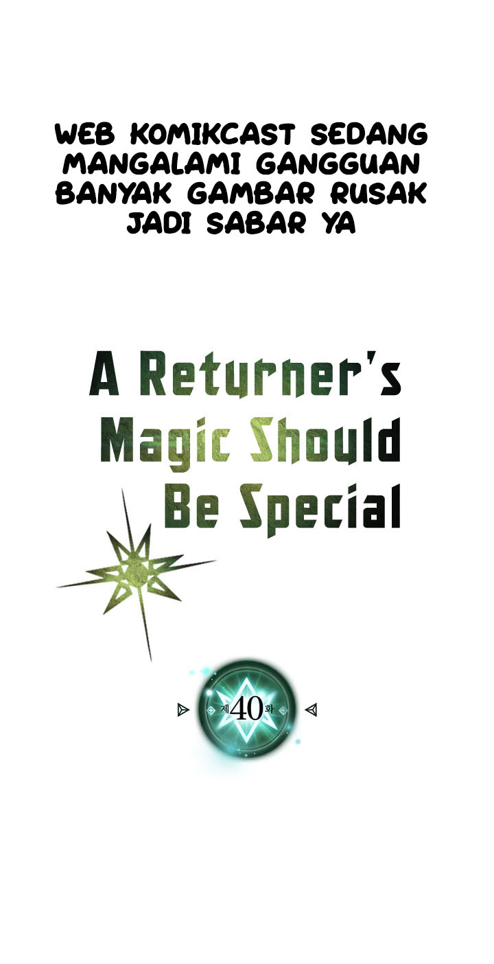 A Returner’s Magic Should Be Special Chapter 40 Gambar 2