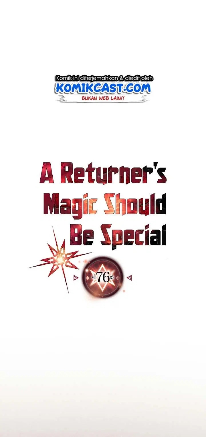 A Returner’s Magic Should Be Special Chapter 76 Gambar 2