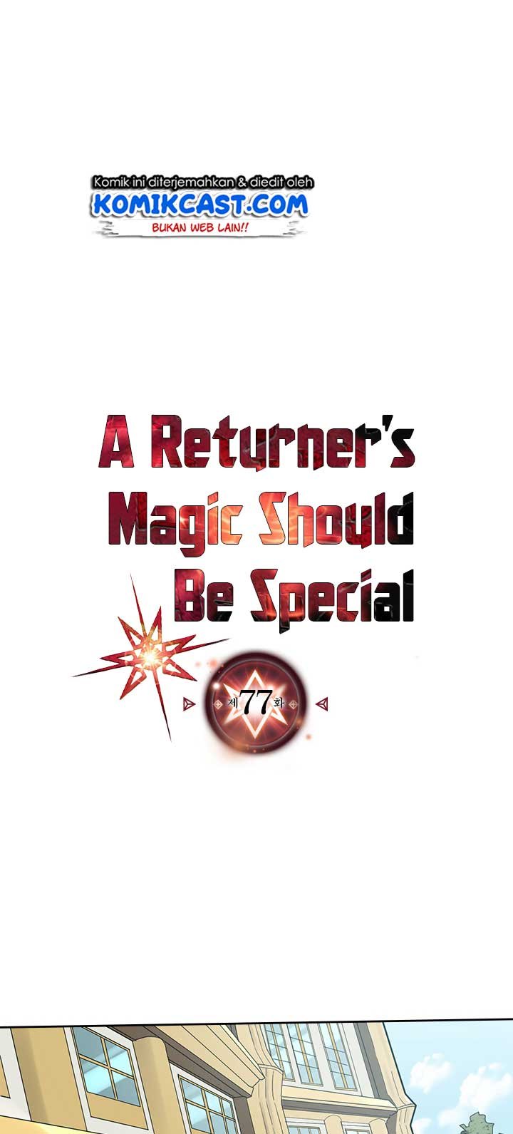 A Returner’s Magic Should Be Special Chapter 77 Gambar 2