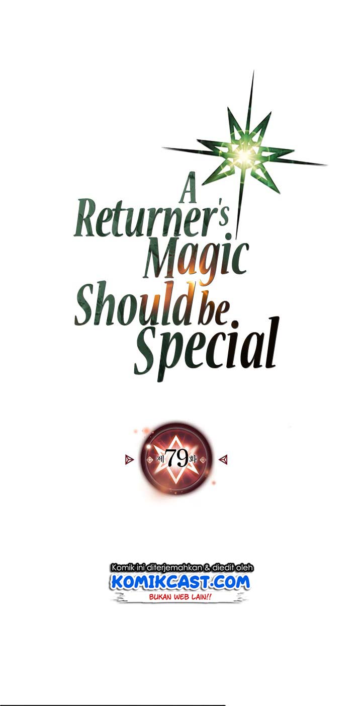 A Returner’s Magic Should Be Special Chapter 79 Gambar 2