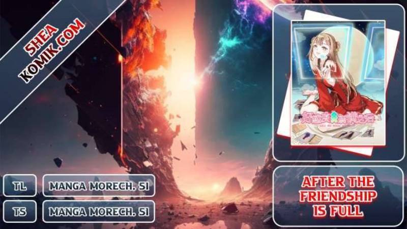 After The Friendship Full (100% Cleared Harem Route / Make The Level Up To Max) Chapter 87 Gambar 1