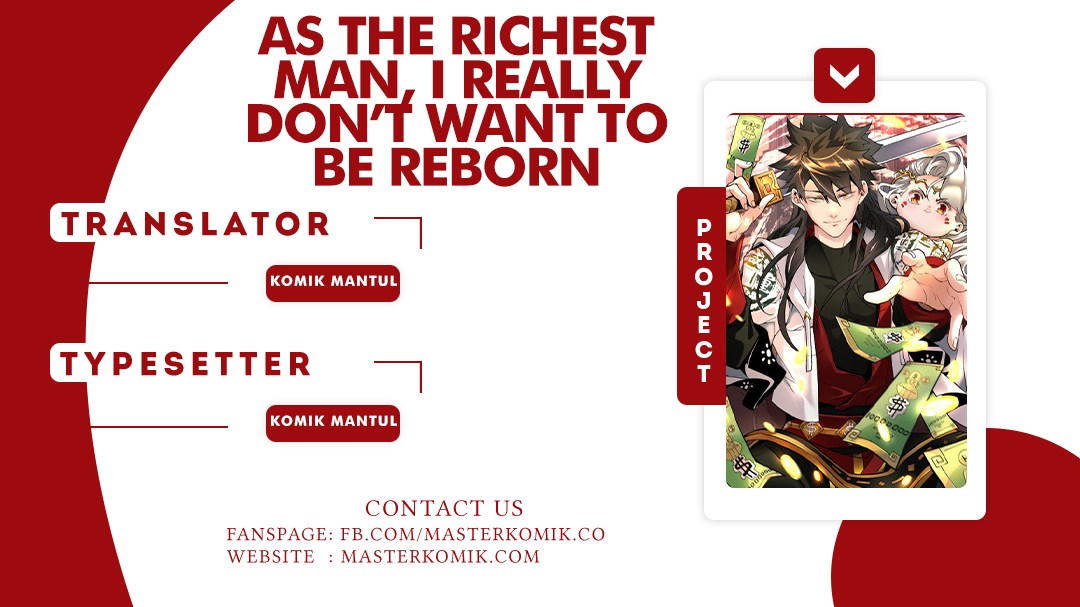 As The Richest Man, I Really Don’t Want To Be Reborn Chapter 01 Gambar 1