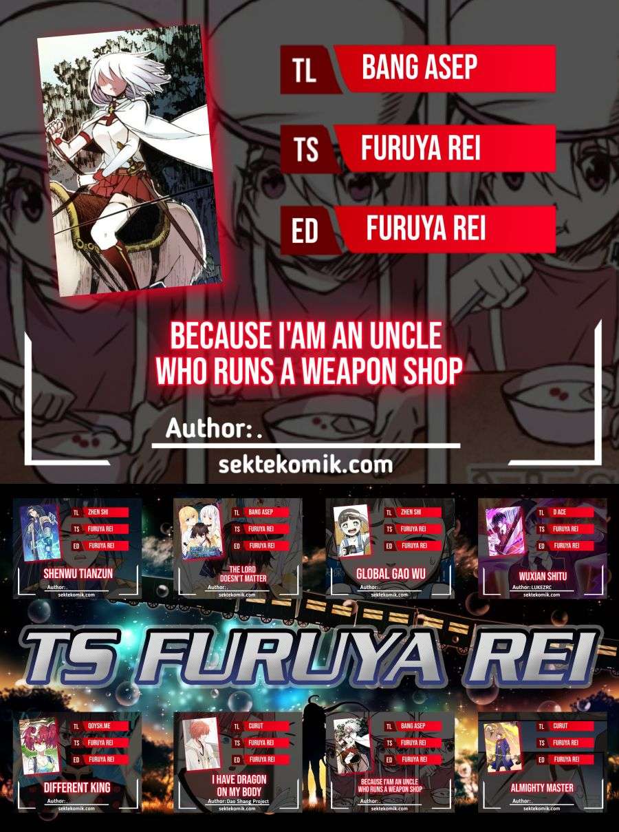 Because I’m An Uncle who Runs A Weapon Shop Chapter 30 Gambar 1