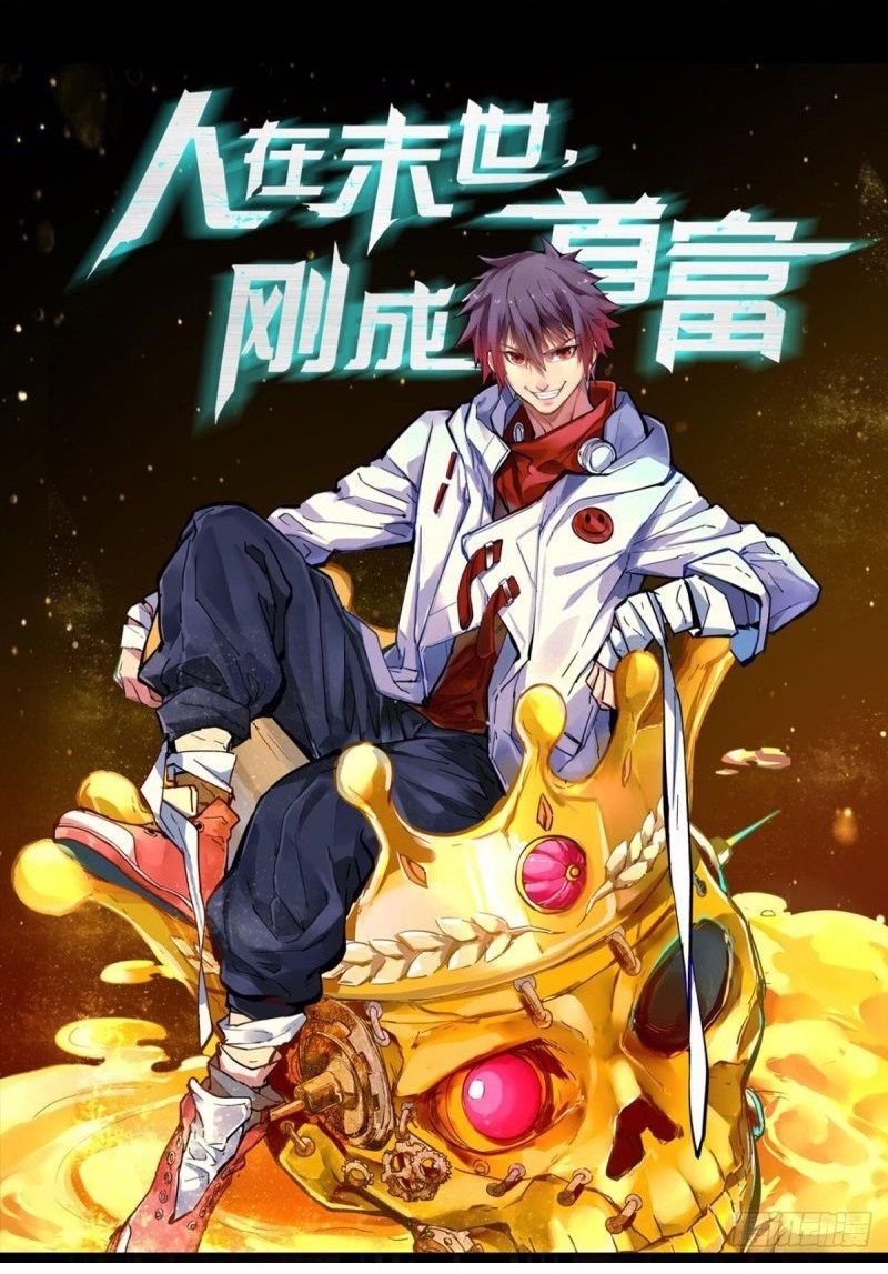 Become the Richest Man In the Last Days Chapter 00 Gambar 1