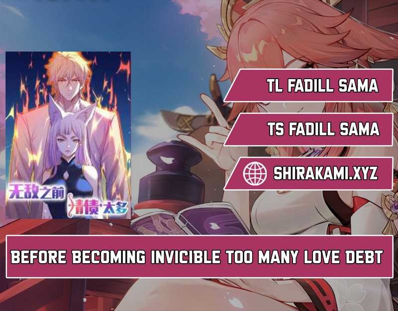 Before Becoming Invincible, Too Many Love Debt Chapter 97 Gambar 1