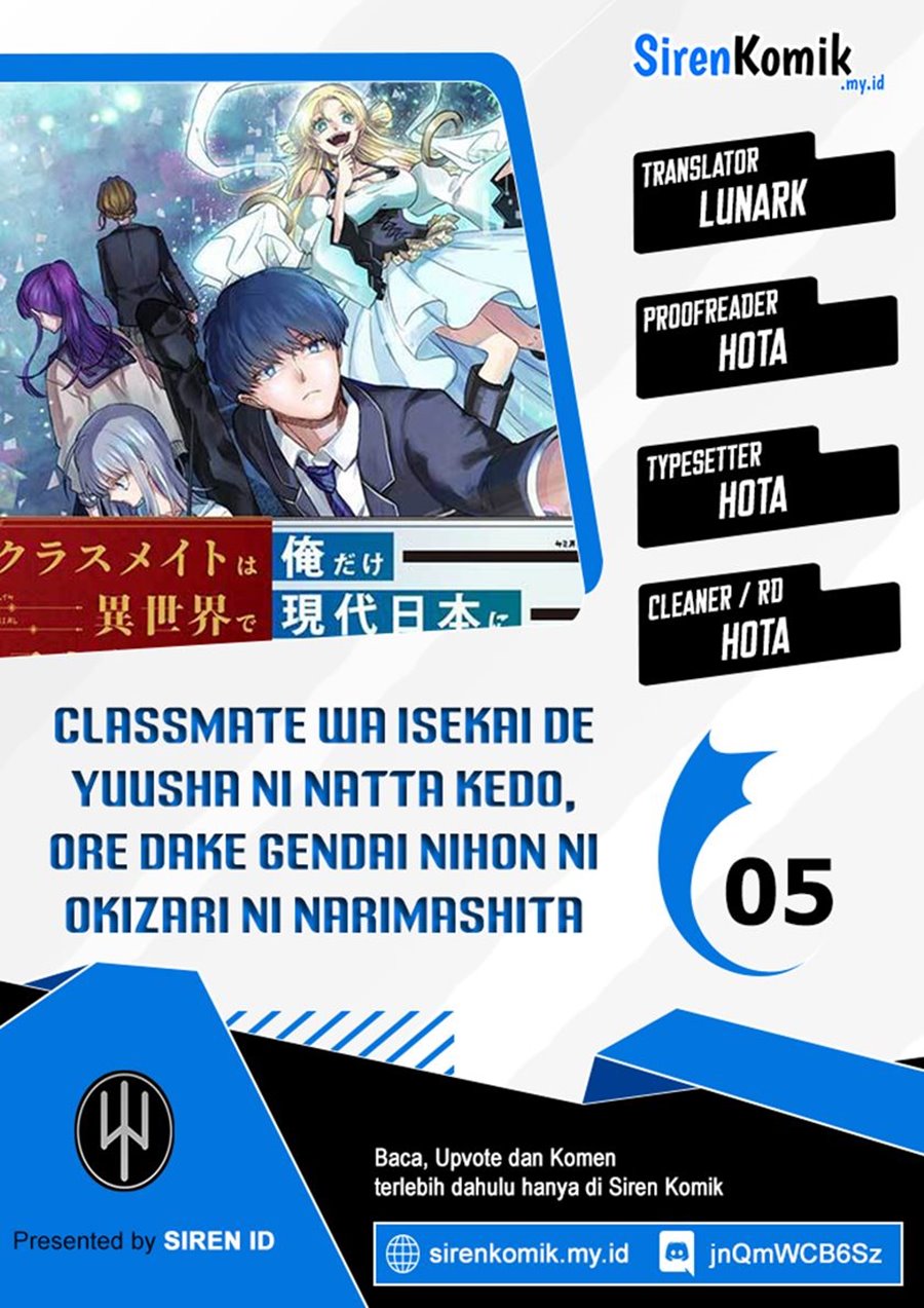 Classmate wa Isekai de Yuusha ni Natta kedo, Ore dake Gendai Nihon ni Okizari ni Narimashita Chapter 05 Gambar 1