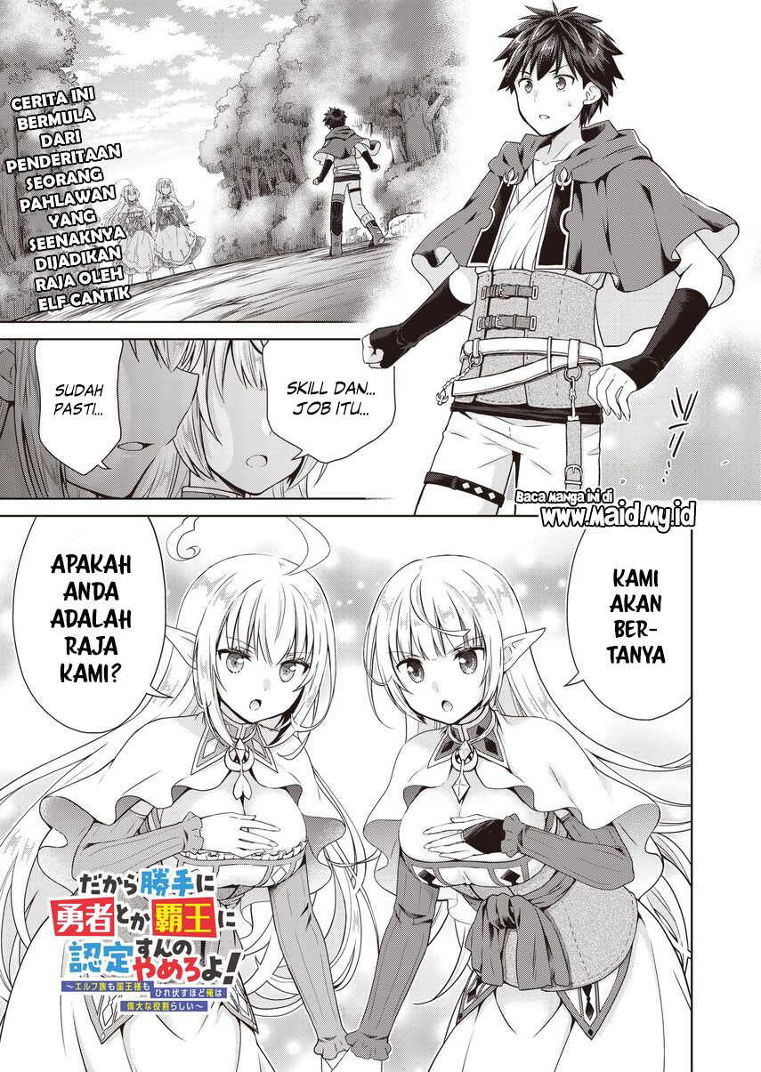 Dakara Katte Ni Yusha Toka Hao Ni Nintei Sun No Yamero Yo! Elf Zoku Mo Kokuo Sama Mo Hirefusu Hodo Ore Ha Idaina Yakuwarirashi Chapter 01 Gambar 3