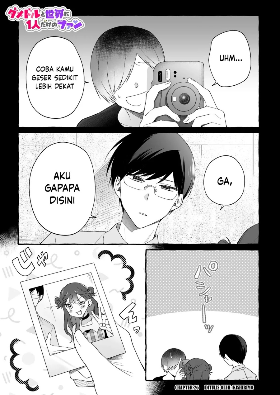 Damedol to Sekai ni Hitori Dake no Fan (Serialization) Chapter 26 Gambar 2