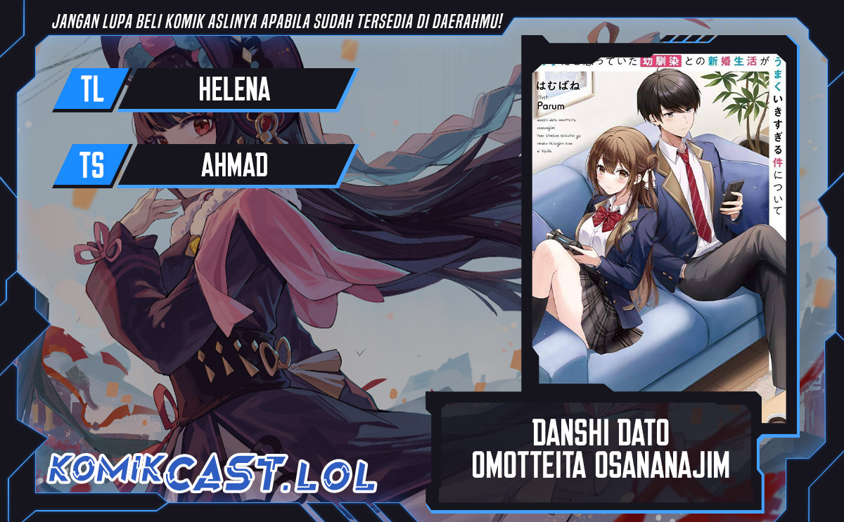 Danshi dato Omotteita Osananajimi to no Shinkon Seikatsu ga Umakuiki sugiru Kudan ni Tsuite Chapter 02 Gambar 1