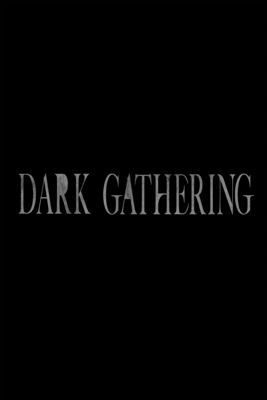 Dark Gathering Chapter 32 Gambar 7