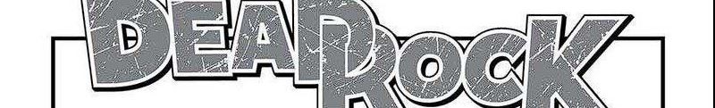 Dead Rock Chapter 07 Gambar 5