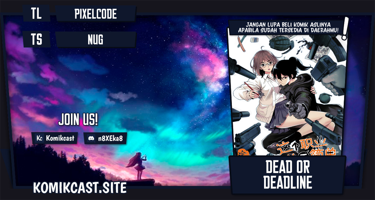 Dead or Deadline Chapter 02 Gambar 1
