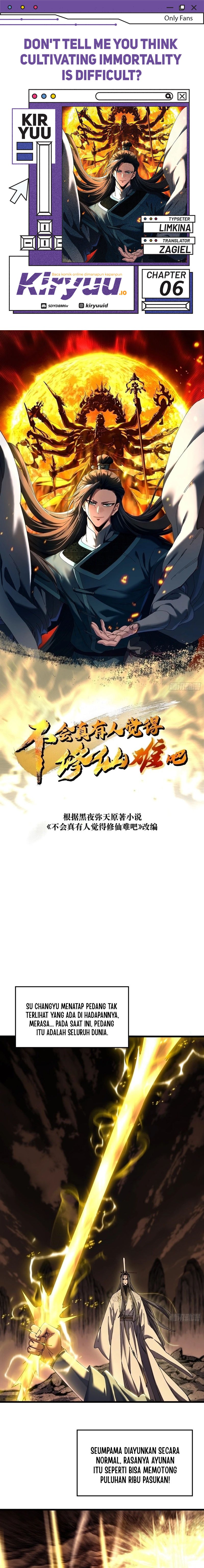 Don’t Tell Me You Think Cultivating Immortality Is Difficult? Chapter 06 Gambar 1