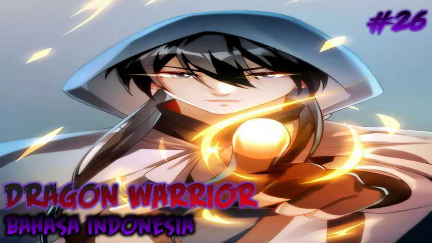 Dragon Warriors (Venerable War Dragon) Chapter 26 Gambar 27
