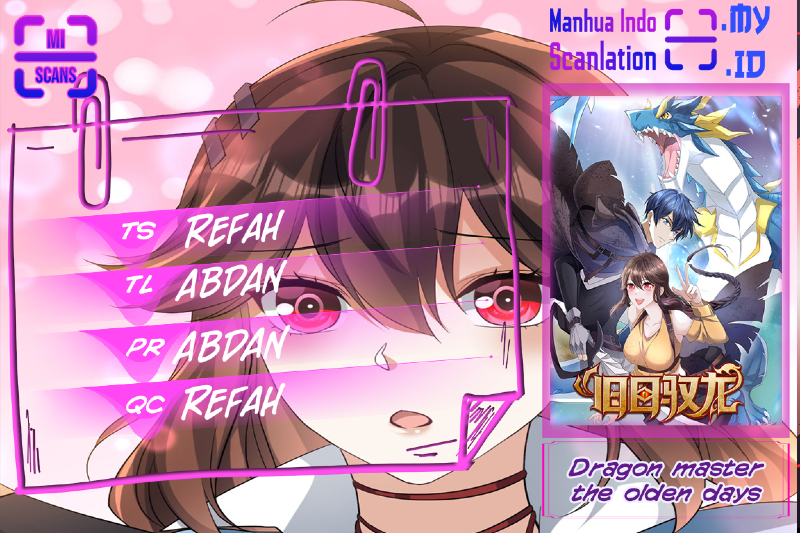 Dragon Master of the Olden Days Chapter 12 Gambar 1