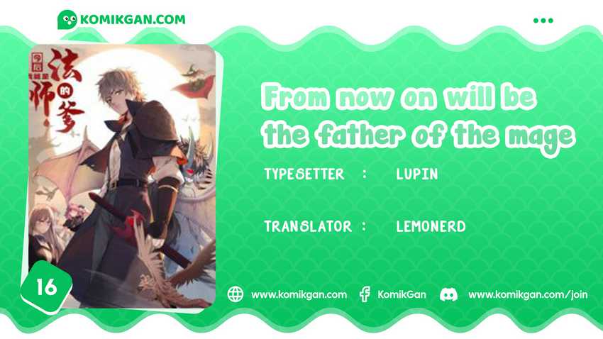 From now on, I will be The Father of The Mage Chapter 16 Gambar 1