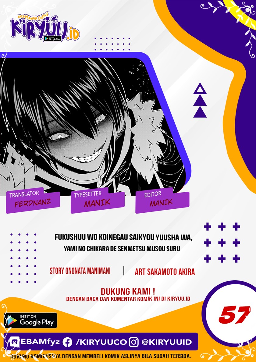 Fukushuu o Koinegau Saikyou Yuusha wa, Yami no Chikara de Senmetsu Musou Suru Chapter 57 Gambar 1