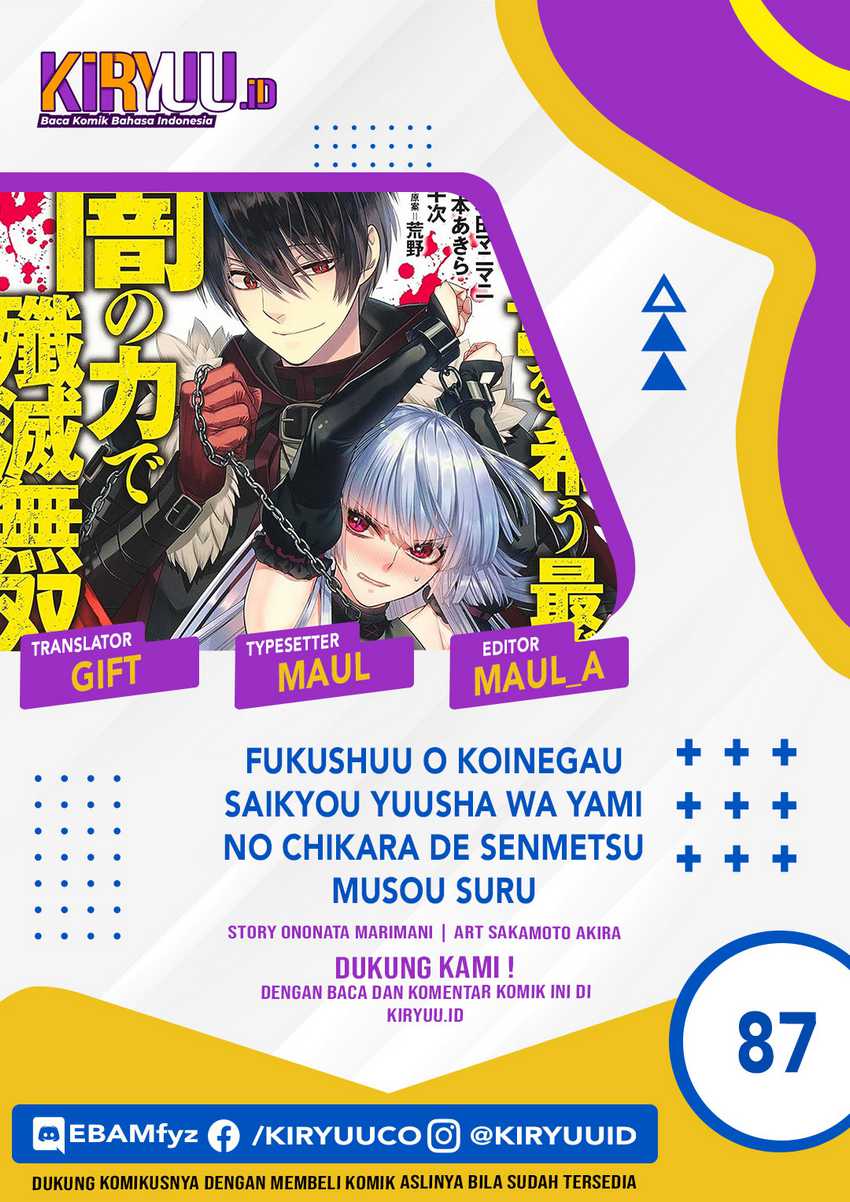 Fukushuu o Koinegau Saikyou Yuusha wa, Yami no Chikara de Senmetsu Musou Suru Chapter 87 Gambar 1