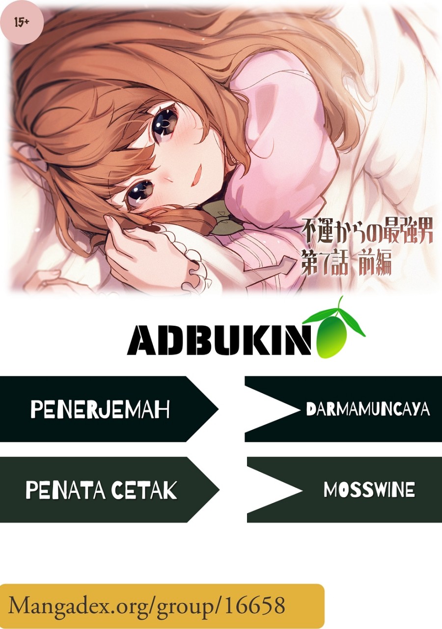 Fuun Kara no Saikyou Otoko (Unluckiness to the Strongest Man) Chapter 07 Gambar 1