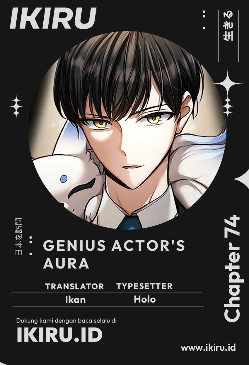 Genius Actor’s Aura Chapter 74 Gambar 1