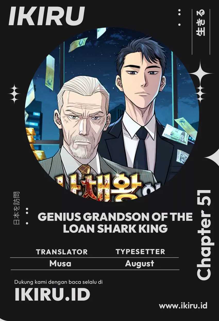 Genius Grandson of the Loan Shark King Chapter 51 Gambar 1