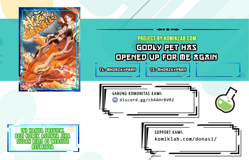 Godly Pet Has Opened Up for Me Again Chapter 07 Gambar 1