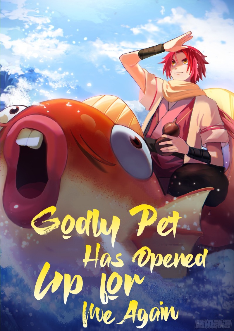 Godly Pet Has Opened Up for Me Again Chapter 07 Gambar 3