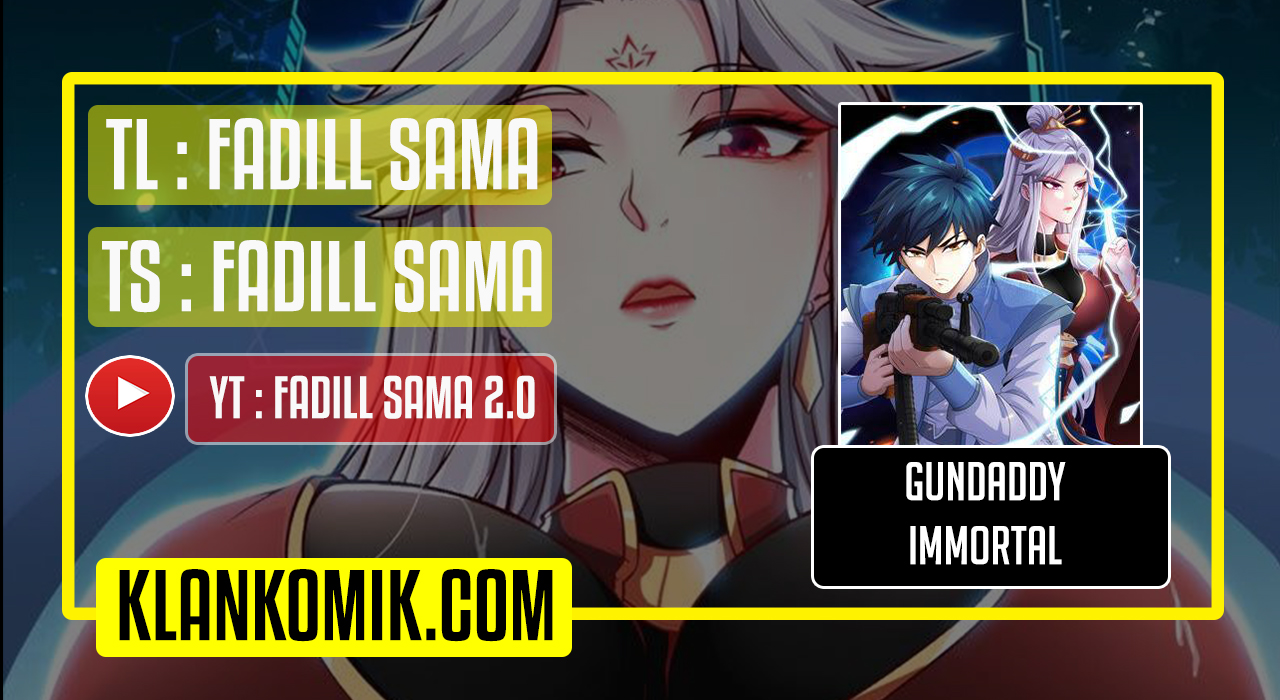 Gundaddy Immortal Chapter 14 Gambar 1
