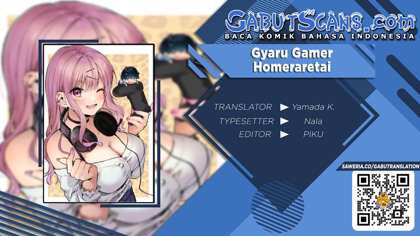 Gyaru Gamer Homeraretai Chapter 02 Gambar 1