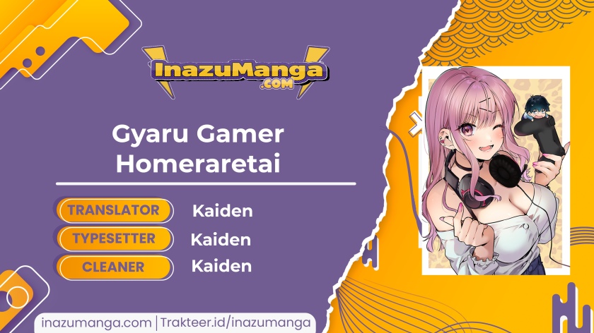 Gyaru Gamer Homeraretai Chapter 09 Gambar 1