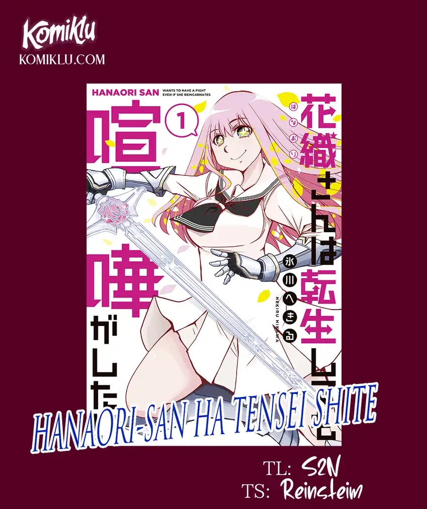 Hanaori-san wa Tensei Shite mo Kenka ga Shitai Chapter 01 Gambar 1