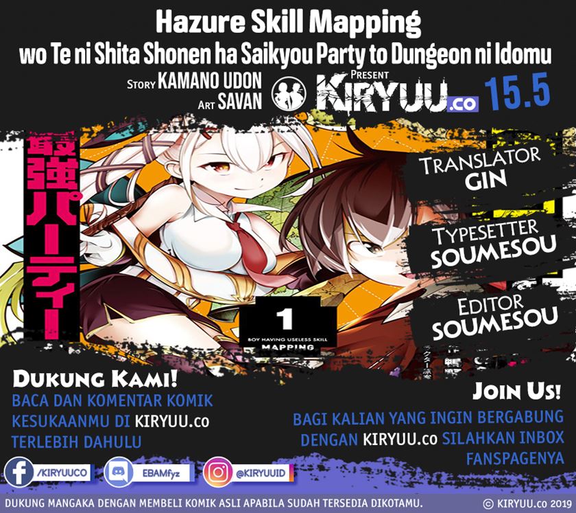 Hazure Skill [Mapping] wo Te ni Shita Shonen ha Saikyou Party to Dungeon ni Idomu Chapter 15.5 Gambar 1