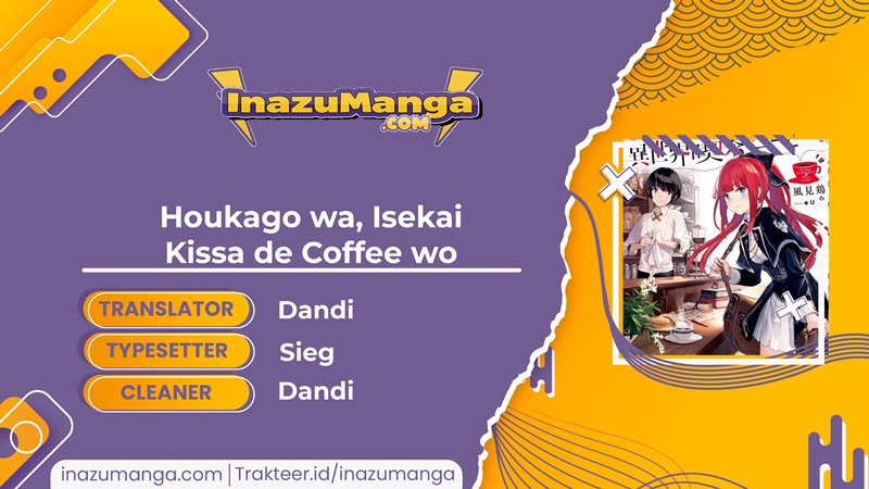 Houkago wa, Isekai Kissa de Coffee wo Chapter 02 Gambar 1
