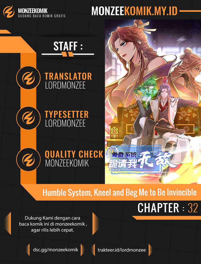 Humble System, Kneel and Beg Me to Be Invincible Chapter 32 Gambar 1