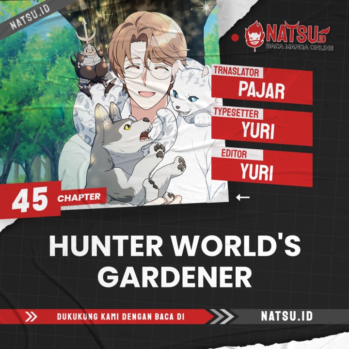 Hunter World’s Gardener Chapter 45 Gambar 1