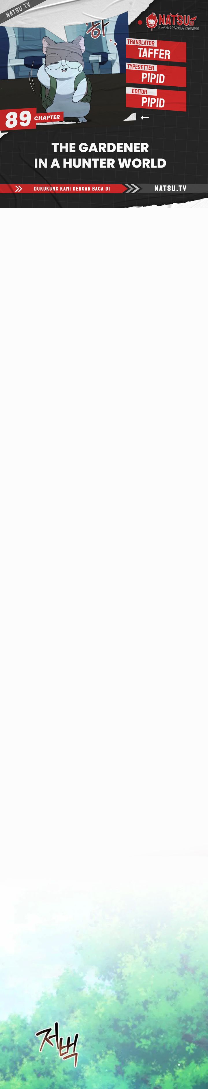 Hunter World’s Gardener Chapter 89 Gambar 1