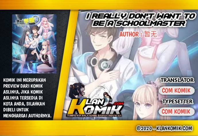 I Really Don’t Want To Be A School Master Chapter 02 Gambar 1