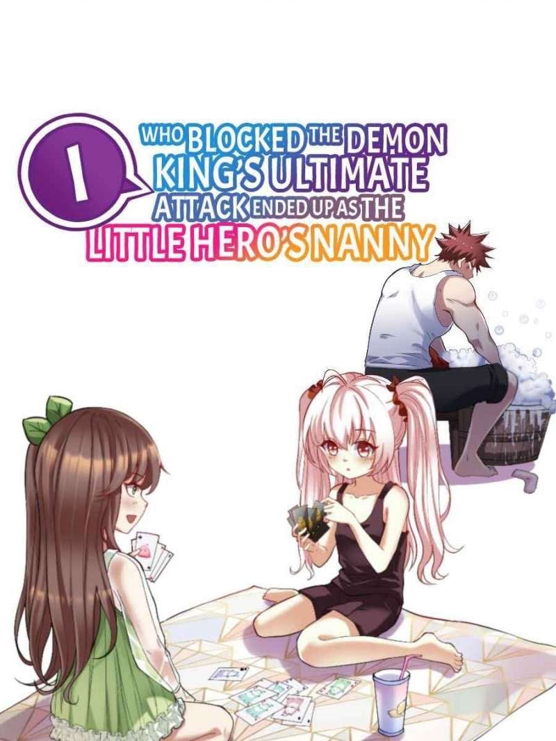 I, Who Blocked the Demon King’s Ultimate Attack, Ended up as the Little Hero’s Nanny Chapter 02 Gambar 2
