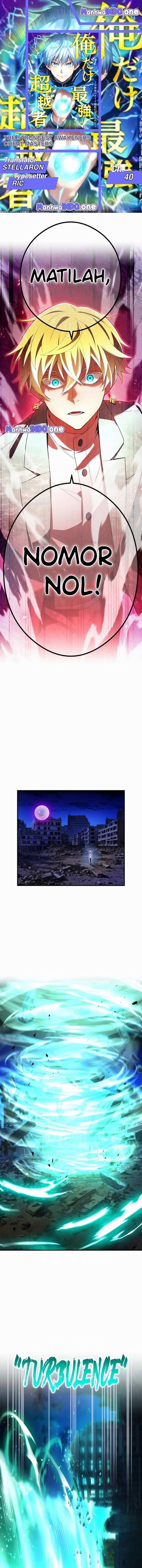 I Am the Strongest Awakeners, Recognized by All of the World’s Cheat Masters Chapter 40 Gambar 1