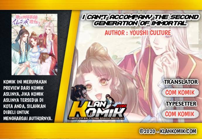 I Can’t Accompany The Second Generation Of Immortal Chapter 01 Gambar 1