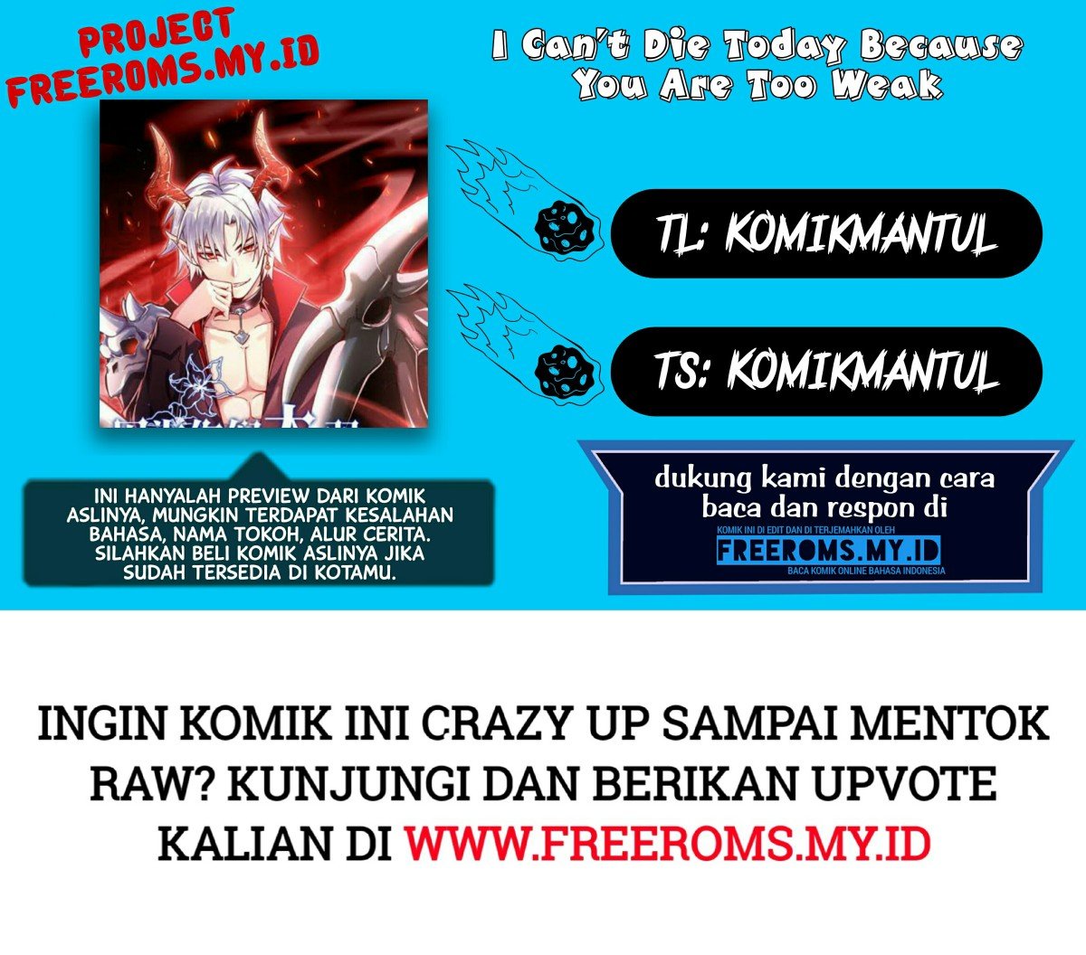 I Can’t Die Today Because You Are Too Weak Chapter 03 Gambar 1