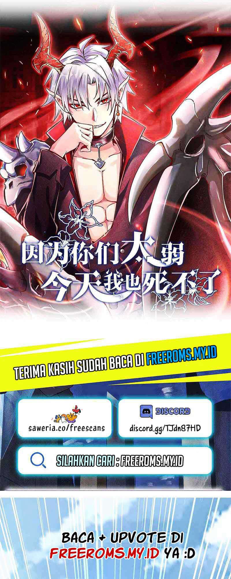 I Can’t Die Today Because You Are Too Weak Chapter 04 Gambar 2