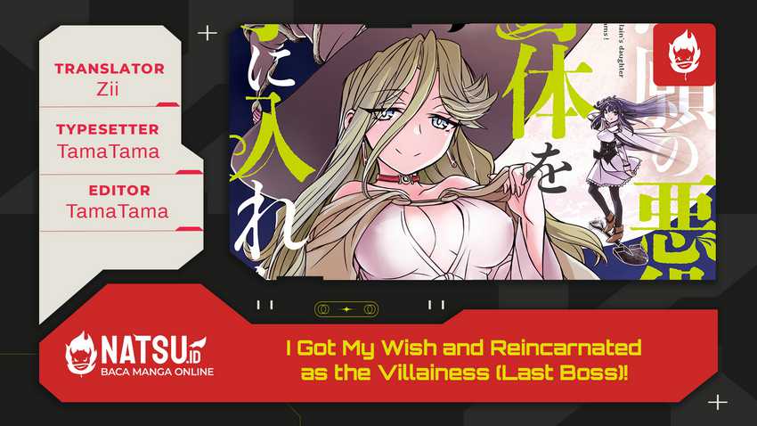 I Got My Wish and Reincarnated as the Villainess (Last Boss)! Chapter 01 Gambar 1