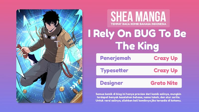 I Rely On BUG To Be The King Chapter 03.1 Gambar 1