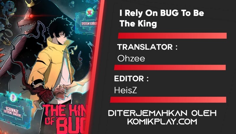 I Rely On BUG To Be The King Chapter 20 Gambar 1