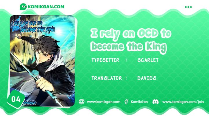 I Rely on OCD To Become The King Chapter 04 Gambar 1